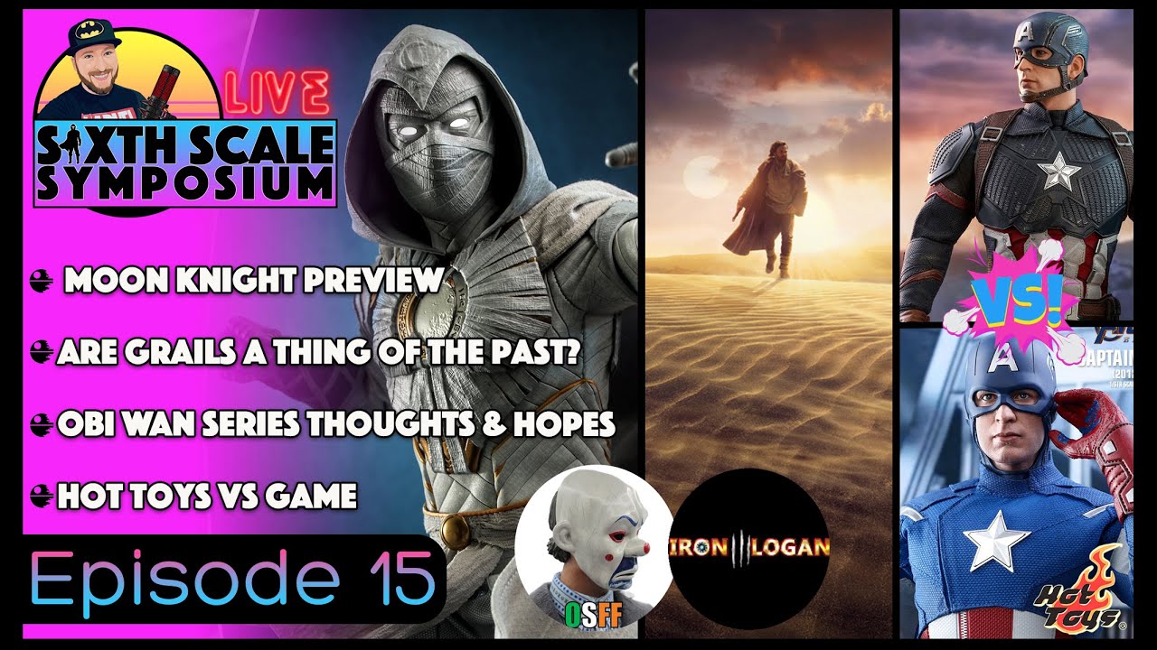 Sixth Scale Symposium EP 15 | Moon Knight Preview & Obi Wan Thoughts
