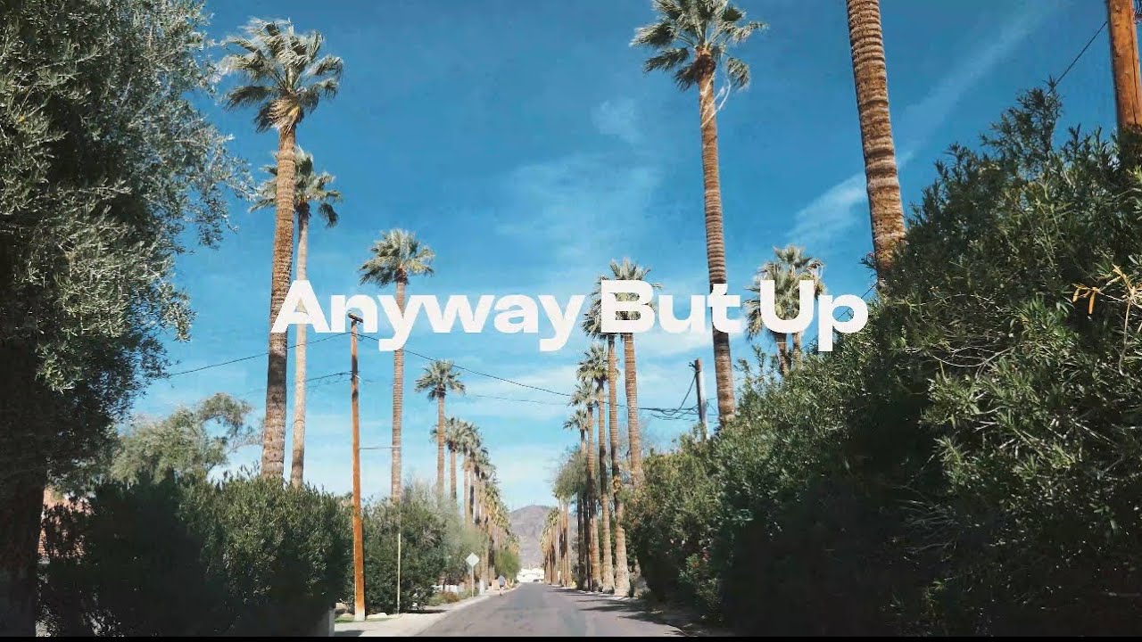 LS - Anyway But Up [Official Music Video]
