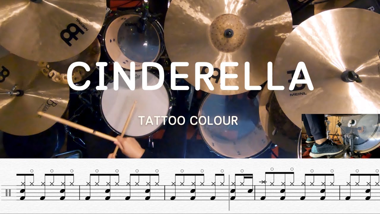 Cinderella - Tattoo Colour | โน้ตกลอง