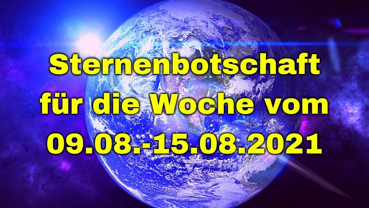 GEH&Ouml;RST DU ZU DEN 100 MENSCHEN? * 9.8.-15.8.2021 Sternenbotschaft * Robby Altwein