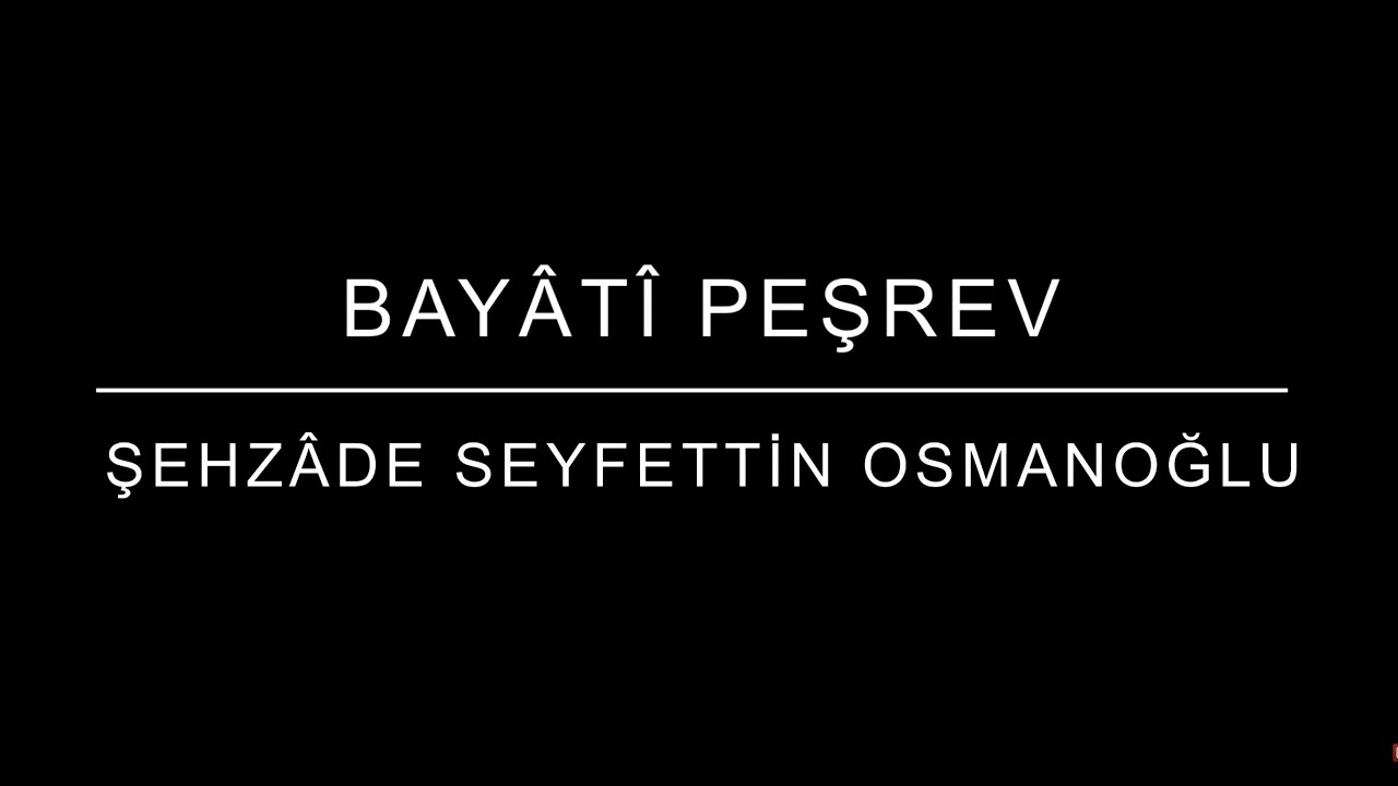 BAYATİ PEŞREV — ŞEHZADE SEYFETTİN OSMANOĞLU — NEYZEN VOLKAN YILMAZ — KIZ AKORT — 64 METRONOM