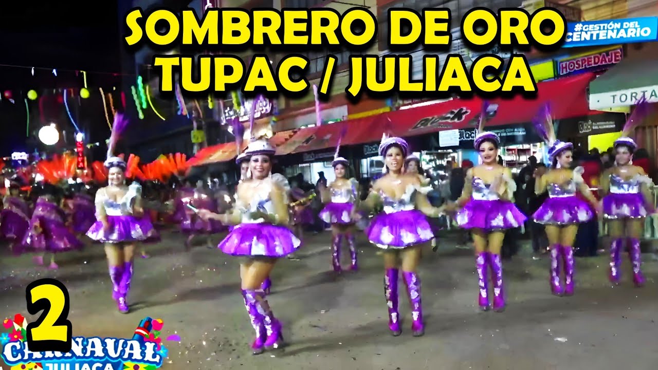 SOMBRERO DE ORO JULIACA Parada Tupac 2/2 Peru 2024