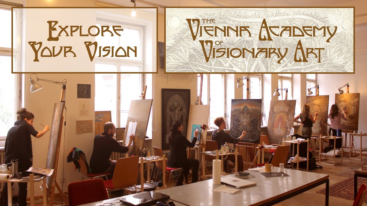 The Vienna Academy of Visionary Art - Explore Your Vision