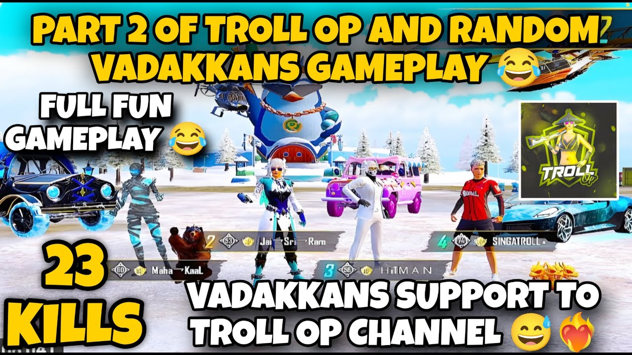 PART 2 OF TROLL OP AND RANDOM VADAKKANS GAMEPLAY 😂 | TROLL OP #trollop #madan