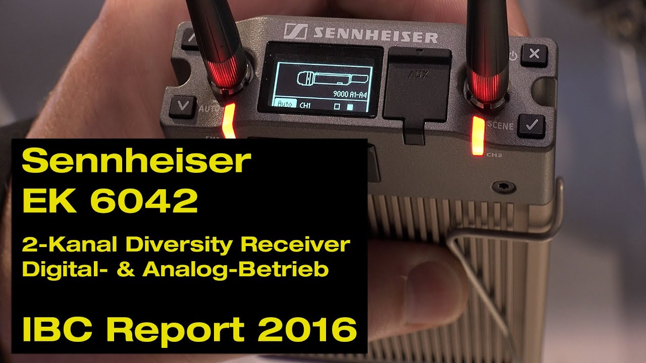 Sennheiser EK-6042 Kameraempf&auml;nger digital/analog 2-Kanal Slot-in (ibc Report 2016 in 4K)