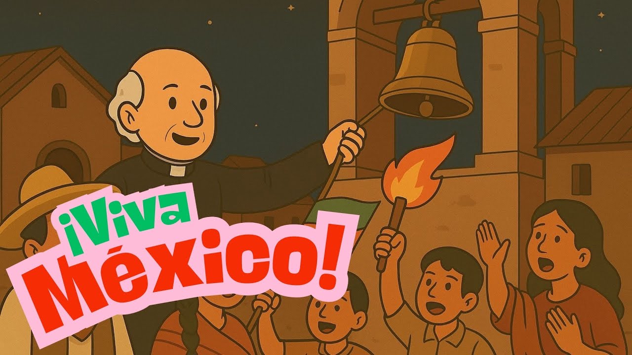 La Independencia de Mexico para niños | Cuento