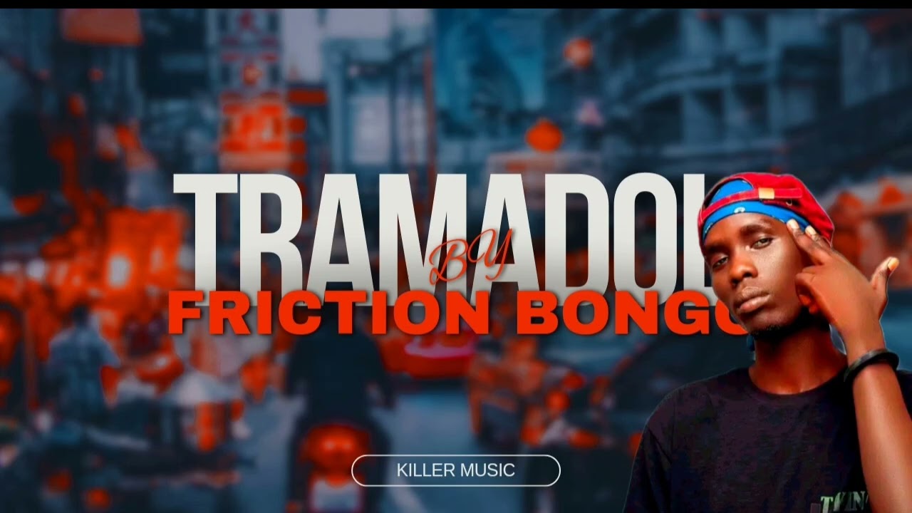 TRAMADOL BY FRICTION BONGO OFFICIAL AUDIO [SOUTH SUDAN MUSIC]004