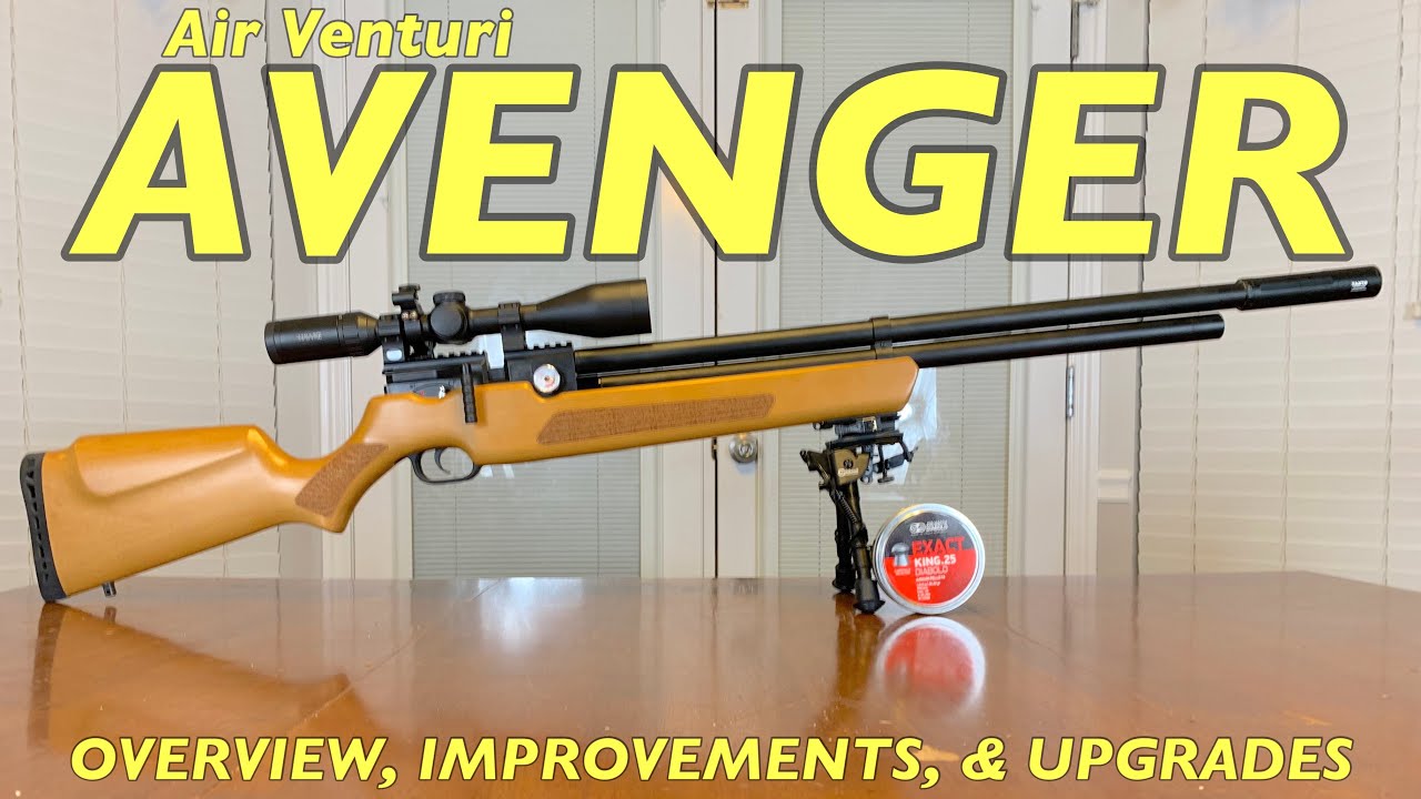 Air Venturi Avenger: Overview, Improvements, and Upgrades