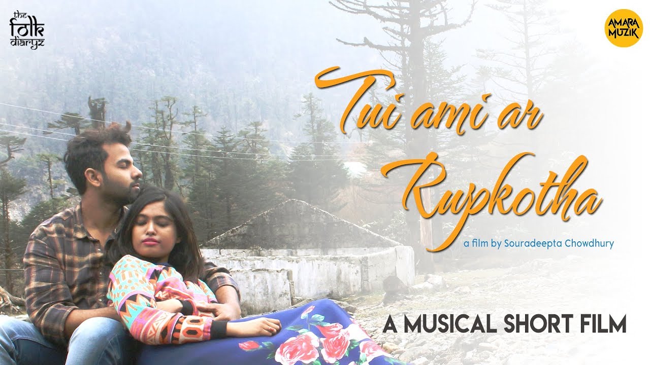 Tui Ami Ar Rupkotha Video Song | তুই আমি আর রূপকথা | Folk Diaryz | Souradeepta | Mriganka | Anmol