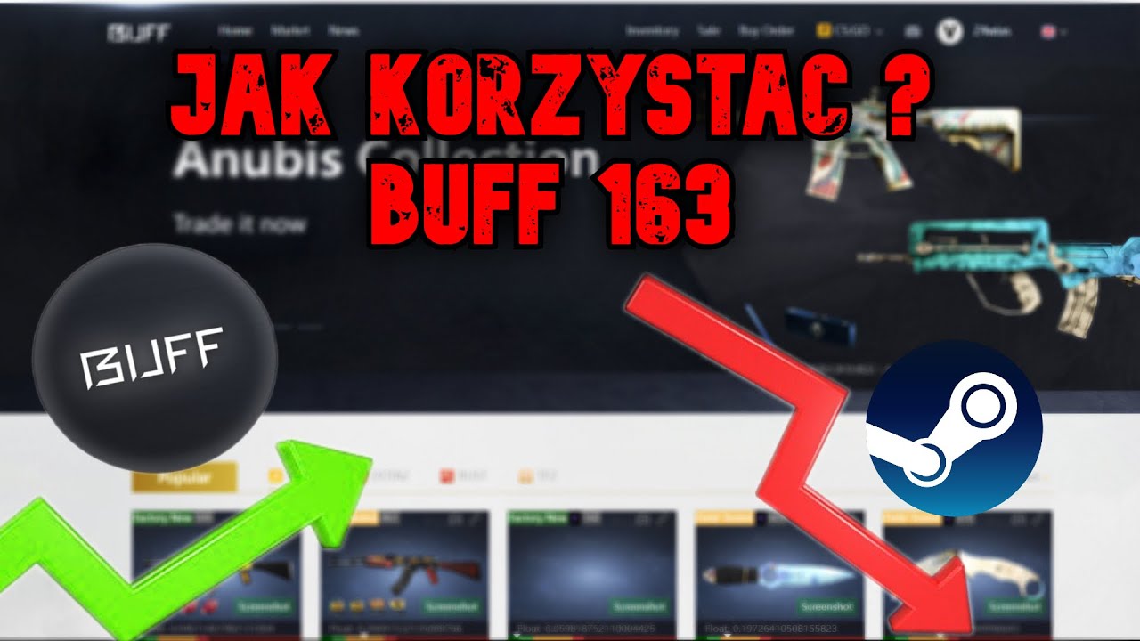 JAK KORZYSTAĆ Z BUFF163 PORADNIK