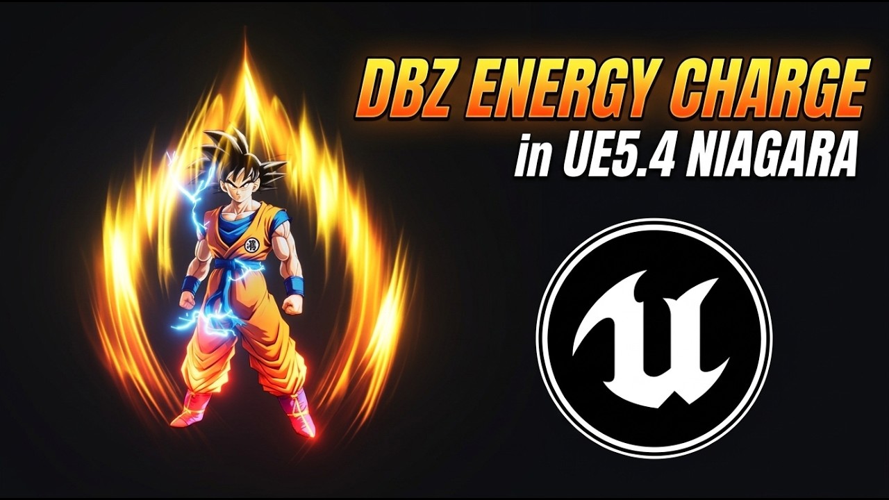 Unleash Your Power: Create Dragon Ball Z Energy Charge in Unreal Engine 5.4 Niagara!