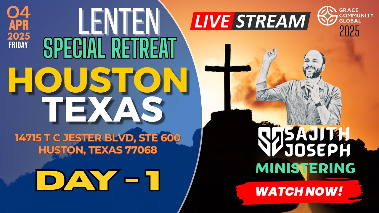 THE BODY OF CHRIST - PART II (HEBREWS 10:10) | HOUSTON  DAY 1 |  BR,. SAJITH JOSEPH | 04 APRIL 2025