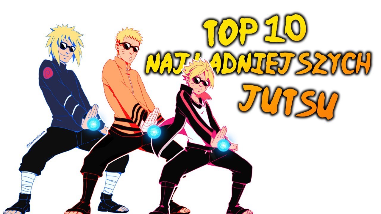 TOP 10 Najładniejszych Jutsu wg mnie