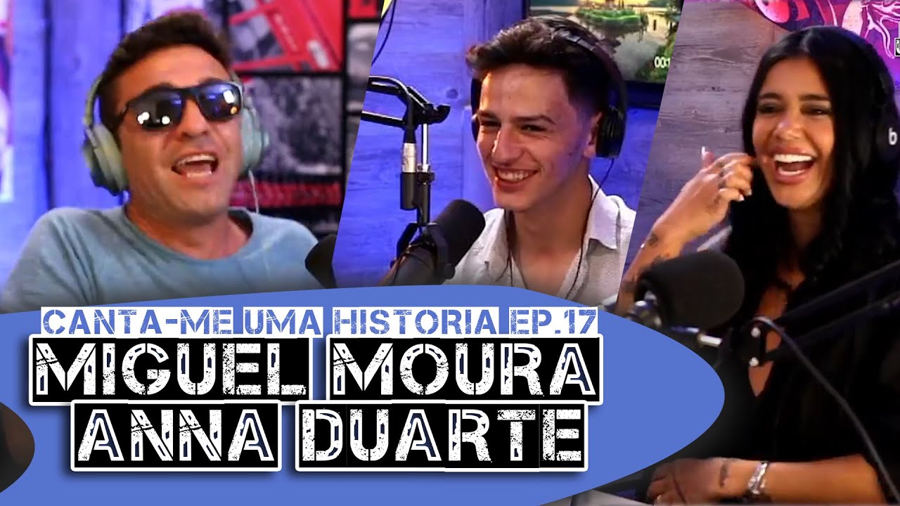 Canta-me uma História - EP 17 (completo) - MIGUEL MOURA e ANNA DUARTE