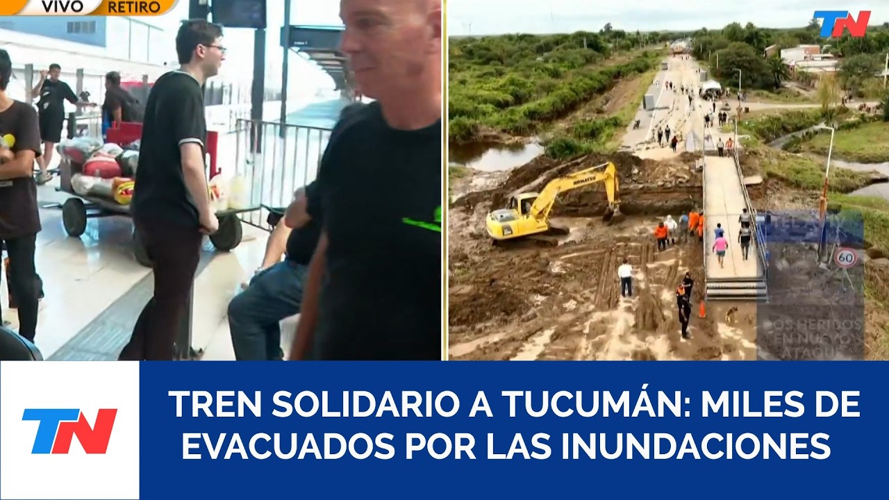 TREN SOLIDARIO A TUCUMÁN I Las donaciones se dejan en Retiro: miles de evacuados por la inundación