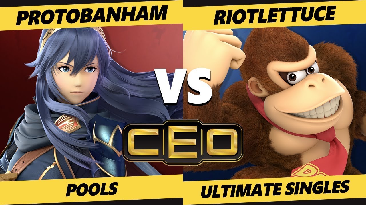 CEO 2019 SSBU - ProtoBanHam (Lucina, Inkling) Vs. RiotLettuce (DK, Link) Ultimate Tournament Pools