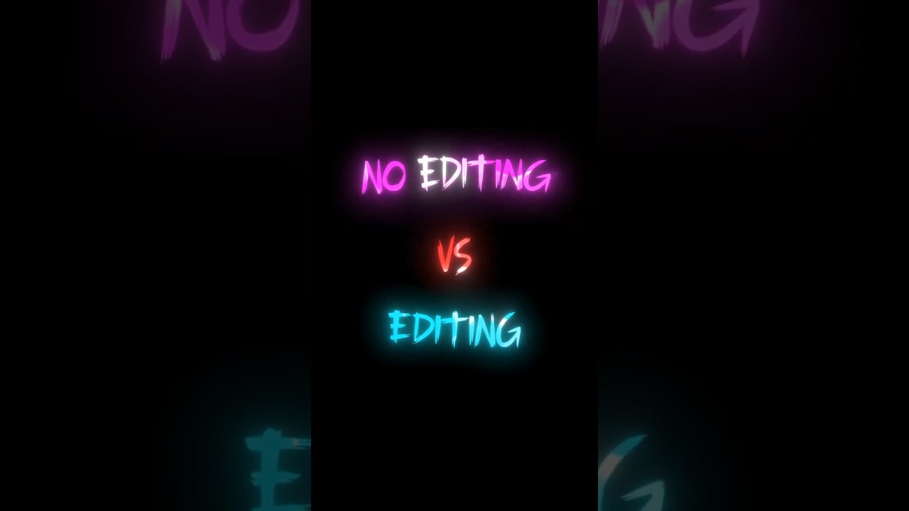 No Editing ☹️ Vs Editing 😎🔥 #shorts #shortsfeed