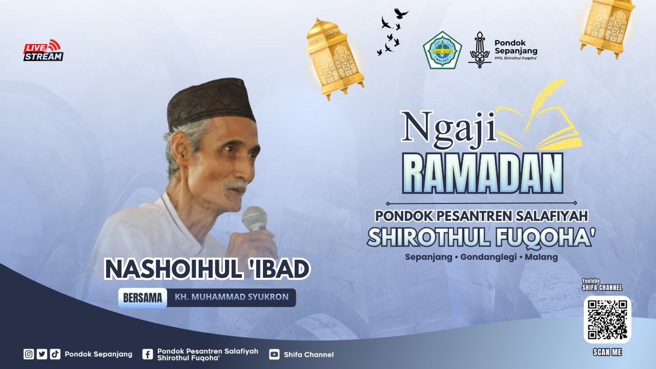 🔴 #15 NGAJI RAMADHAN 1447 H | BA'DA ASHAR - KH. MUHAMMAD SYUKRON
