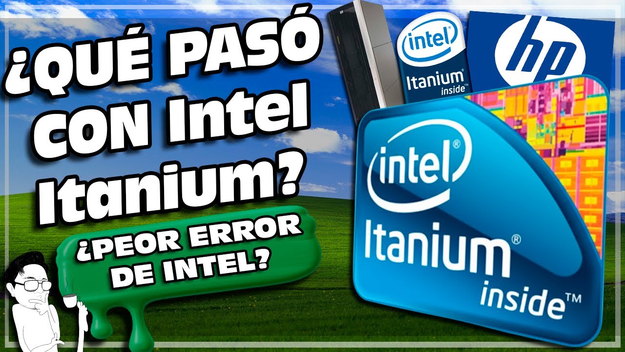La ESTAFA de HP e Intel: El Procesador que NADIE Compró | ¿Qué pasó con Itanium?
