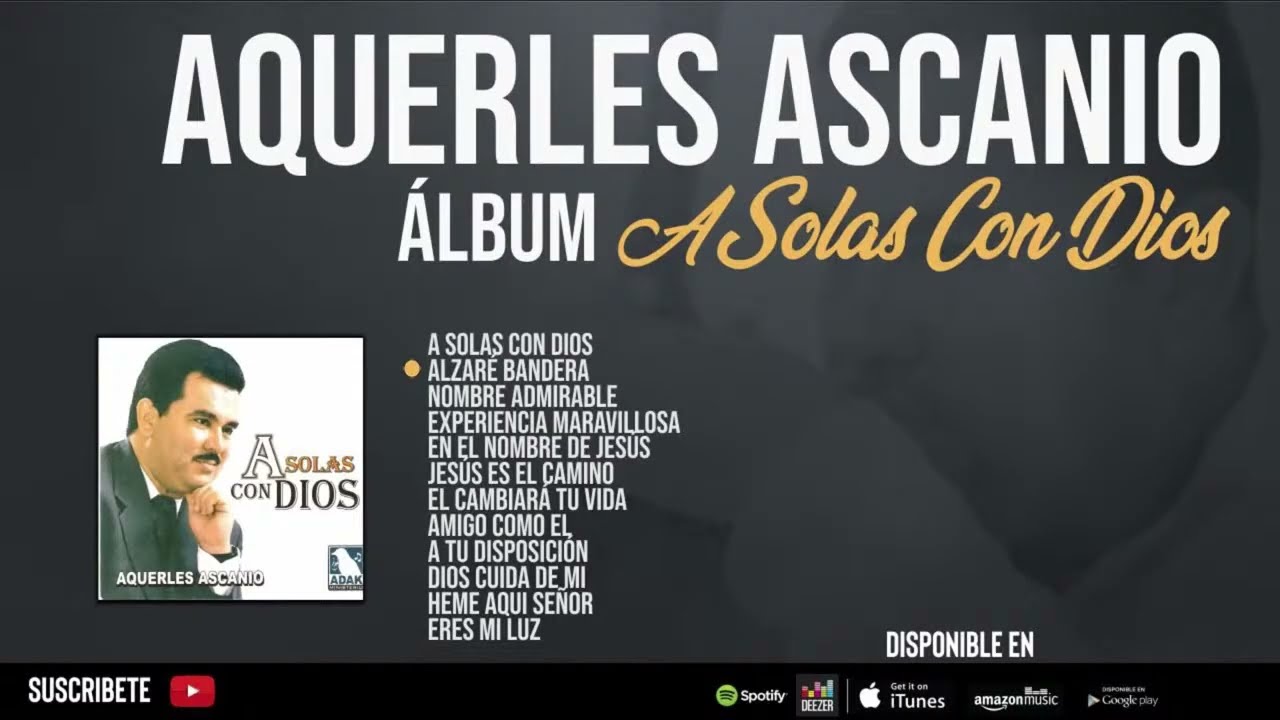 🔴Aquerles Ascanio - Musica Para Orar A Solas Con Dios.