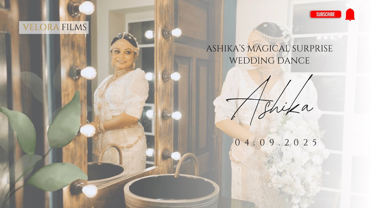 Ashika&rsquo;s Magical Surprise Wedding Dance | Velora Films