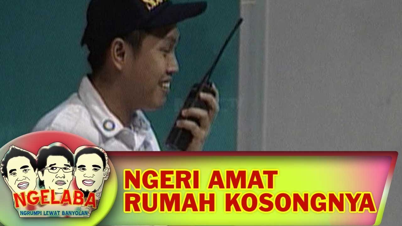 Ngeri Rumah Kosong - Ngelaba