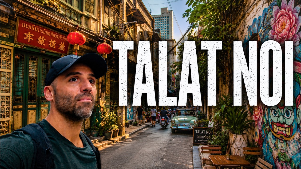 BANGKOK AUTHENTIQUE : à la découverte de TALAT NOI