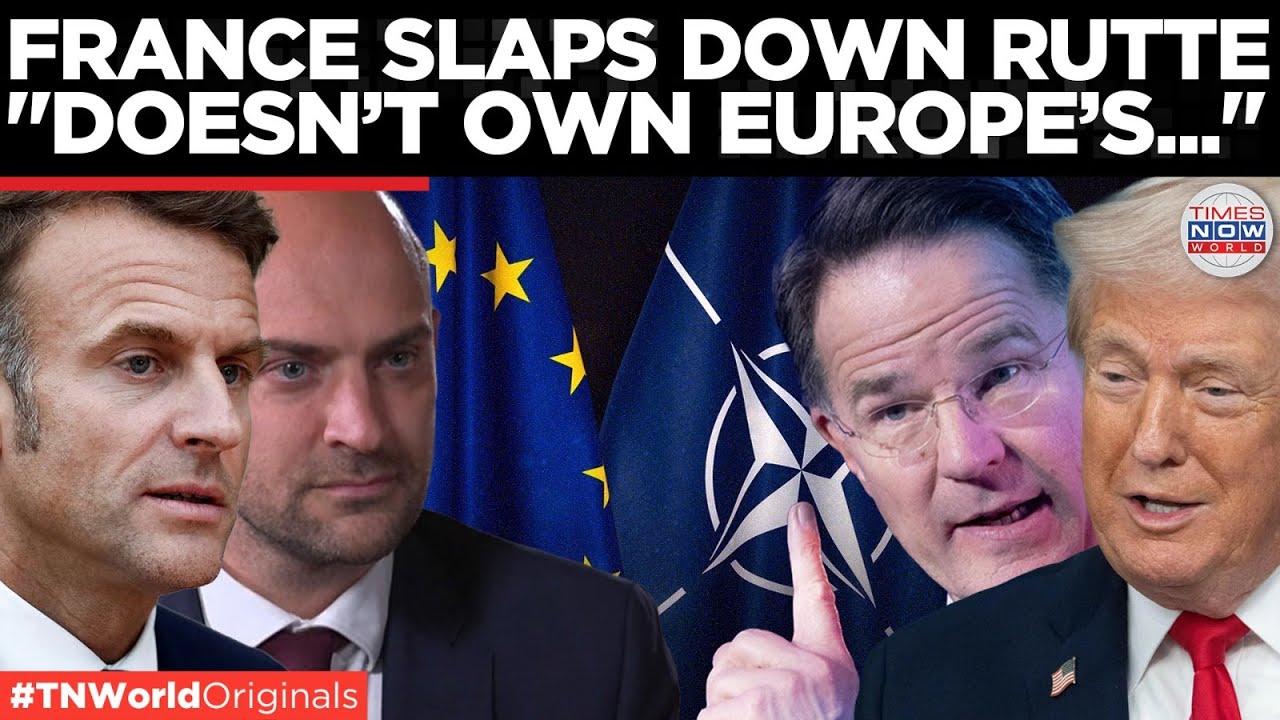 EU SECURITY SHATTERED: NATO Chief Mocks Autonomy, French FM Schools Rutte | World News