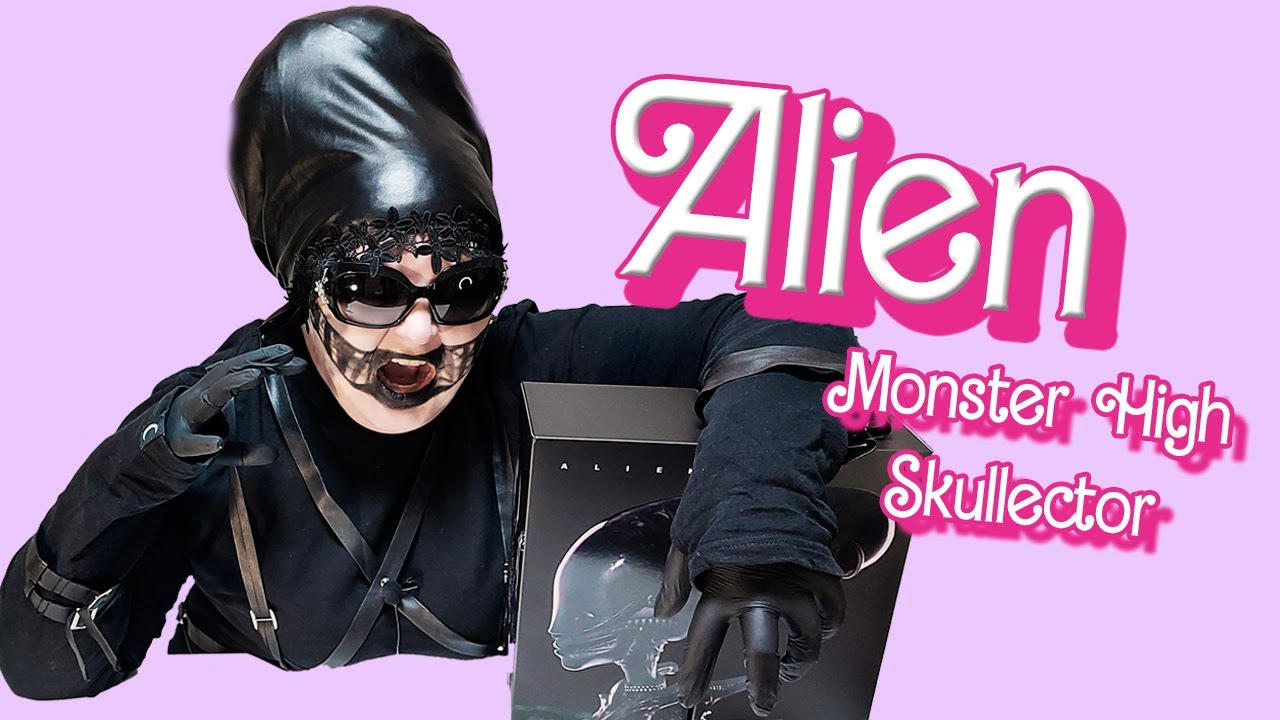 Я ВАМ НЕ ЧУЖОЙ!  - Monster High Skullector Alien Doll- обзор и распаковка