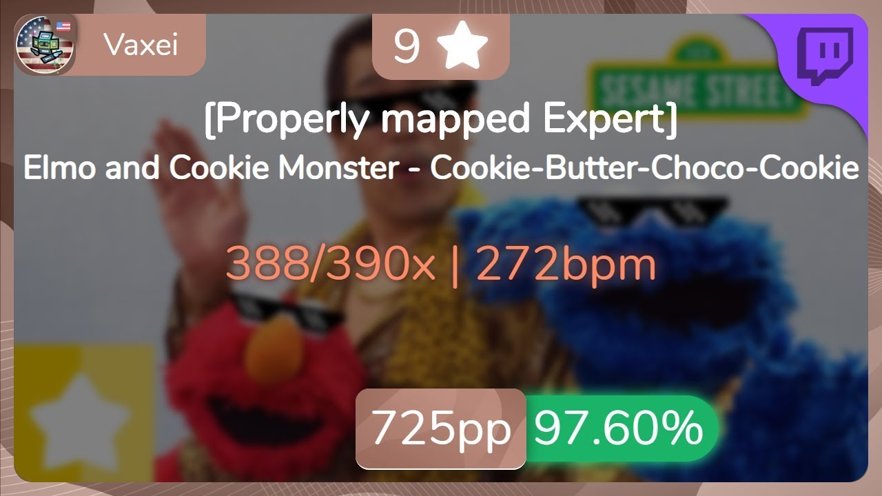 [9⭐Live] Vaxei | Elmo and Cookie Monster - Cookie-Butter [Properly mapped Expert] 97.60% {725pp FC}