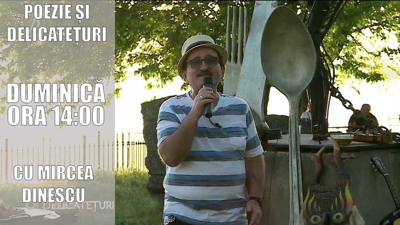 POEZIE ȘI DELICATEȚURI CU MIRCEA DINESCU 30 MAI 2021. INVITAT CORNEL PALADE