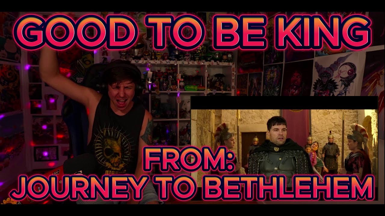BEST VILLAIN SONG!!!!!!!!!!!!! Blind reaction to Journey To Bethlehem - Good To Be King