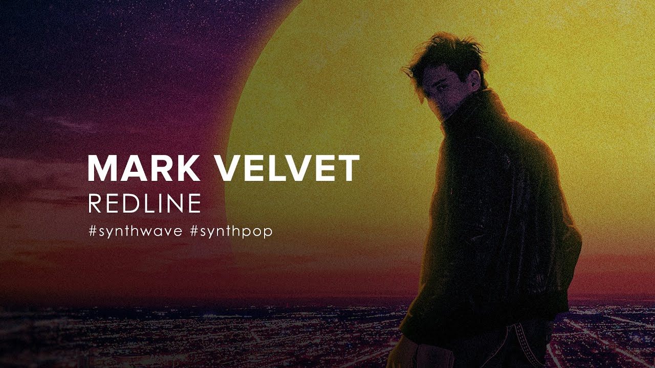 Mark Velvet - Redline (2023) [Synthwave]