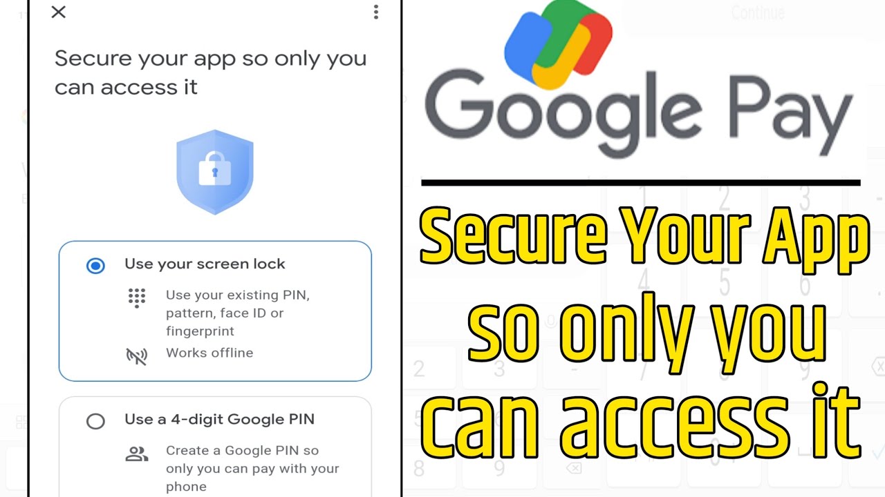 secure your app so only you can access it | Google Pay Lock Problem