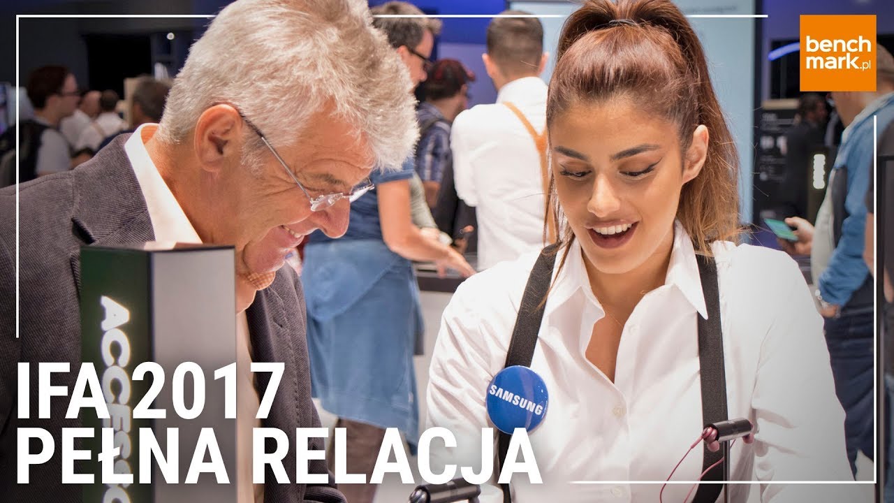 IFA 2017 - pełna relacja z targ&oacute;w technologicznych
