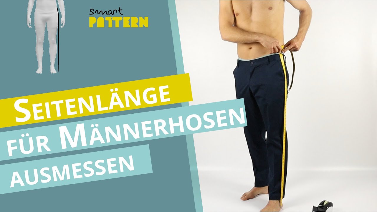Seitenlänge für Männerhose ausmessen | DIY Anleitung zum Maßnehmen
