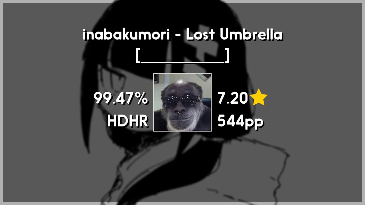 badeu (8.89★) Lost Umbrella [________] +HDHR 99.47% | 1334x FC | 923 PP