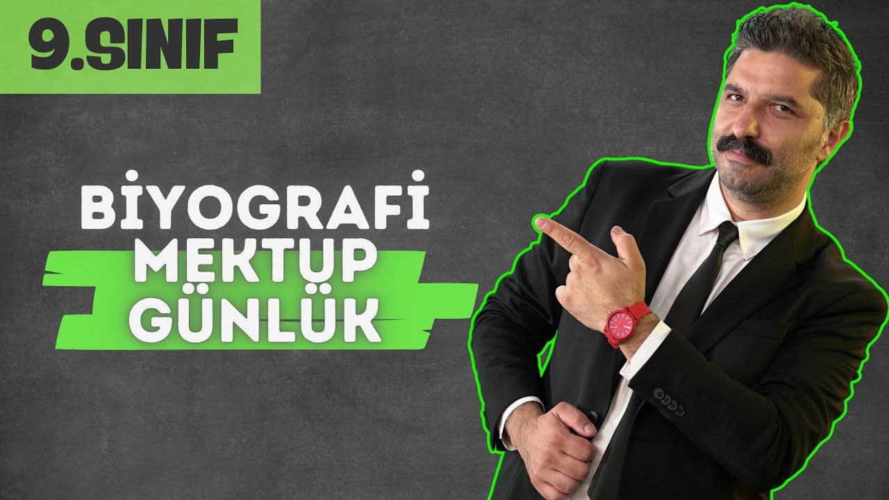 9.SINIF | Biyografi, Mektup, Günlük | +PDF