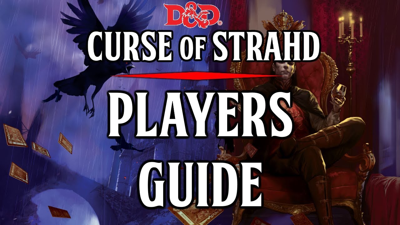 Руководство игрока по Curse Of Strahd
