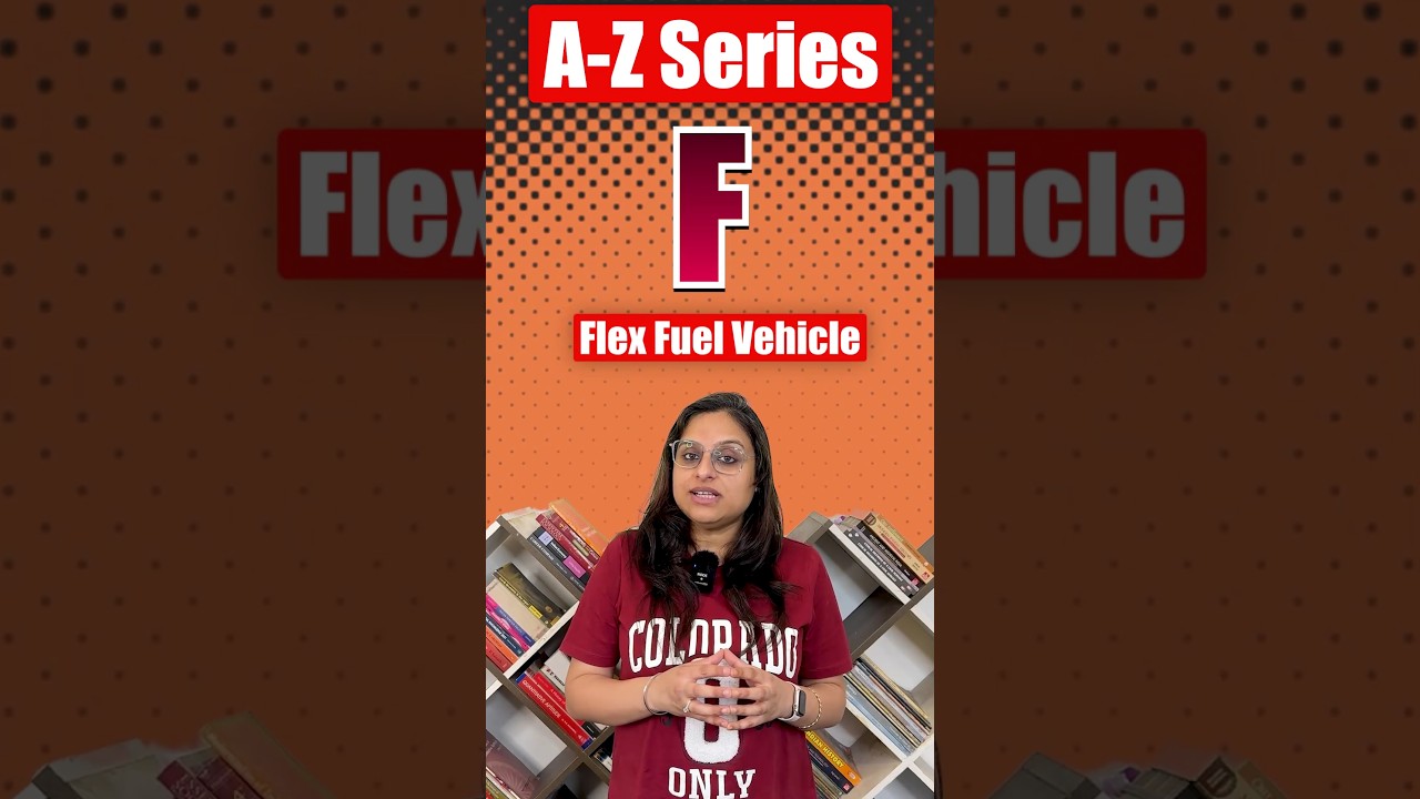 A-Z Series Letter 'F' - Flexible Fuel Vehicles #upscprelims