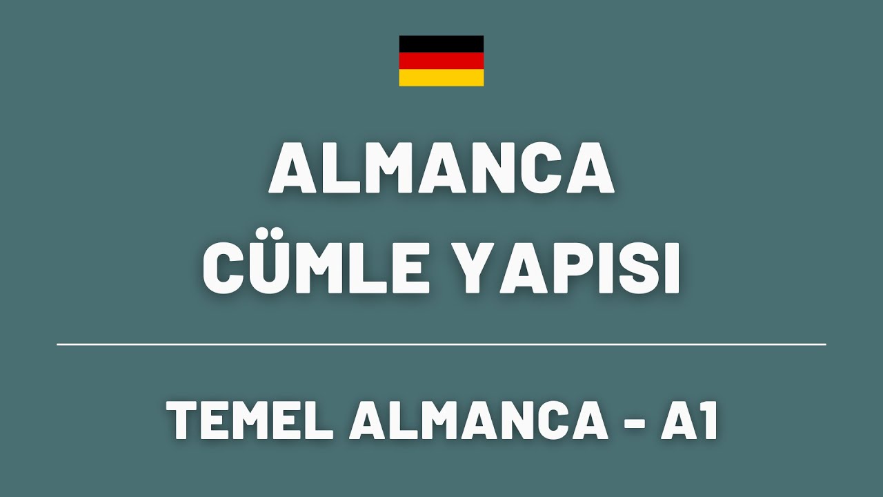 ALMANCA CÜMLE YAPISI | TEMEL ALMANCA #almancaöğreniyorum