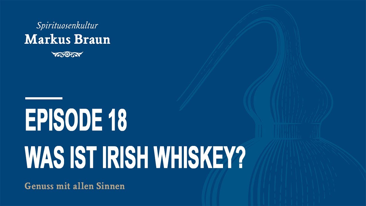 Was ist Irish Wiskey?