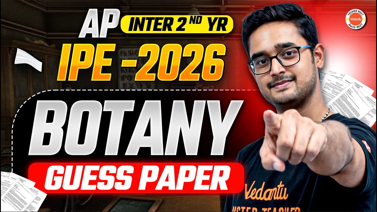 Botany AP Inter 2nd Year | Most Expected Questions | IPE 2026 | Ajay Kumar Sir