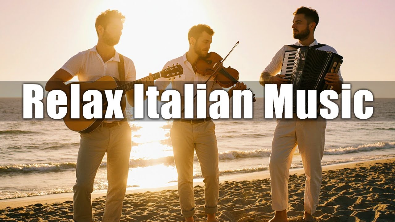 Relax Italian Folk Music 🇮🇹 | 1 Hour of Relaxing Traditional Street Melodies 🎶