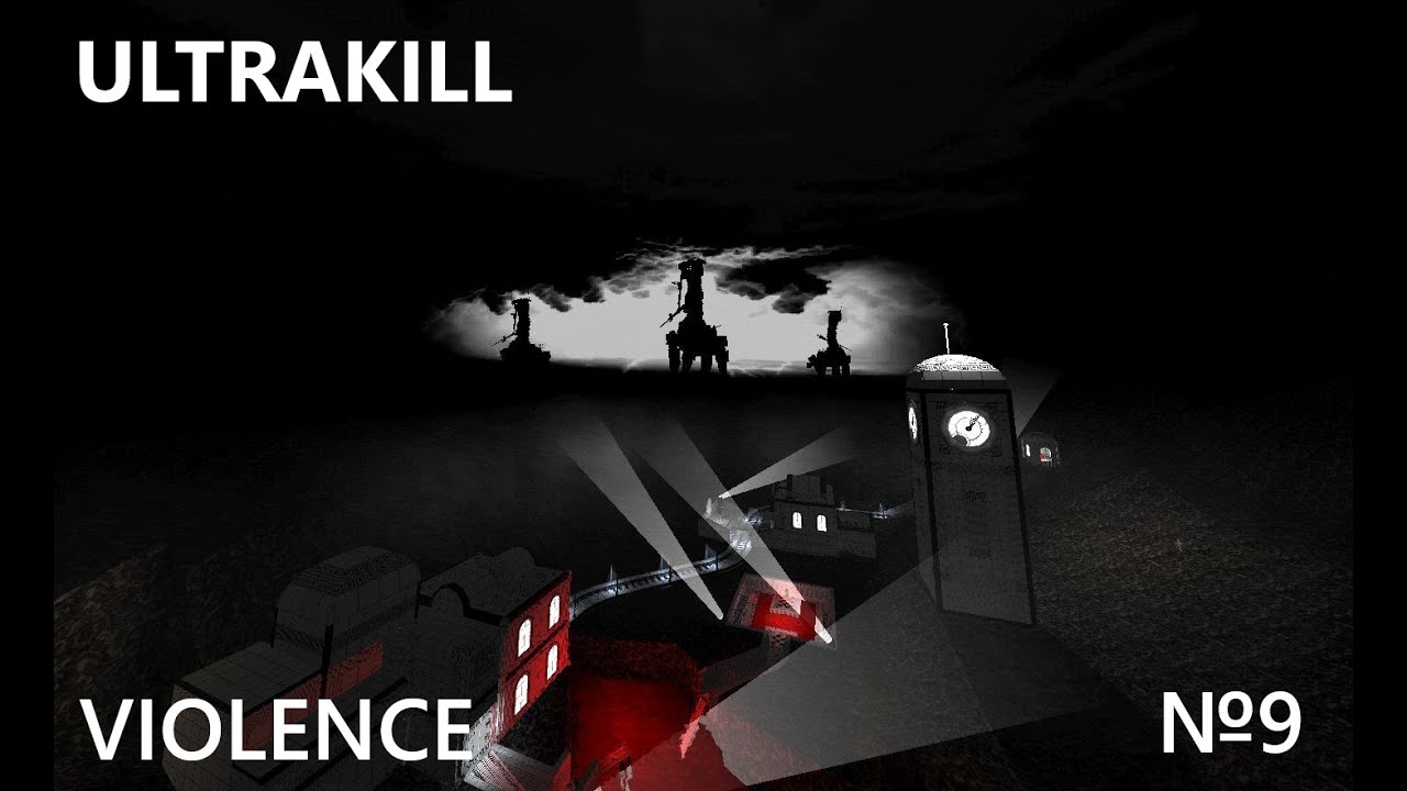 LAYER 7 | ULTRAKILL №9