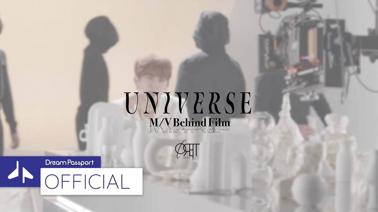 「UNIVERSE」M/V Behind the Scenes