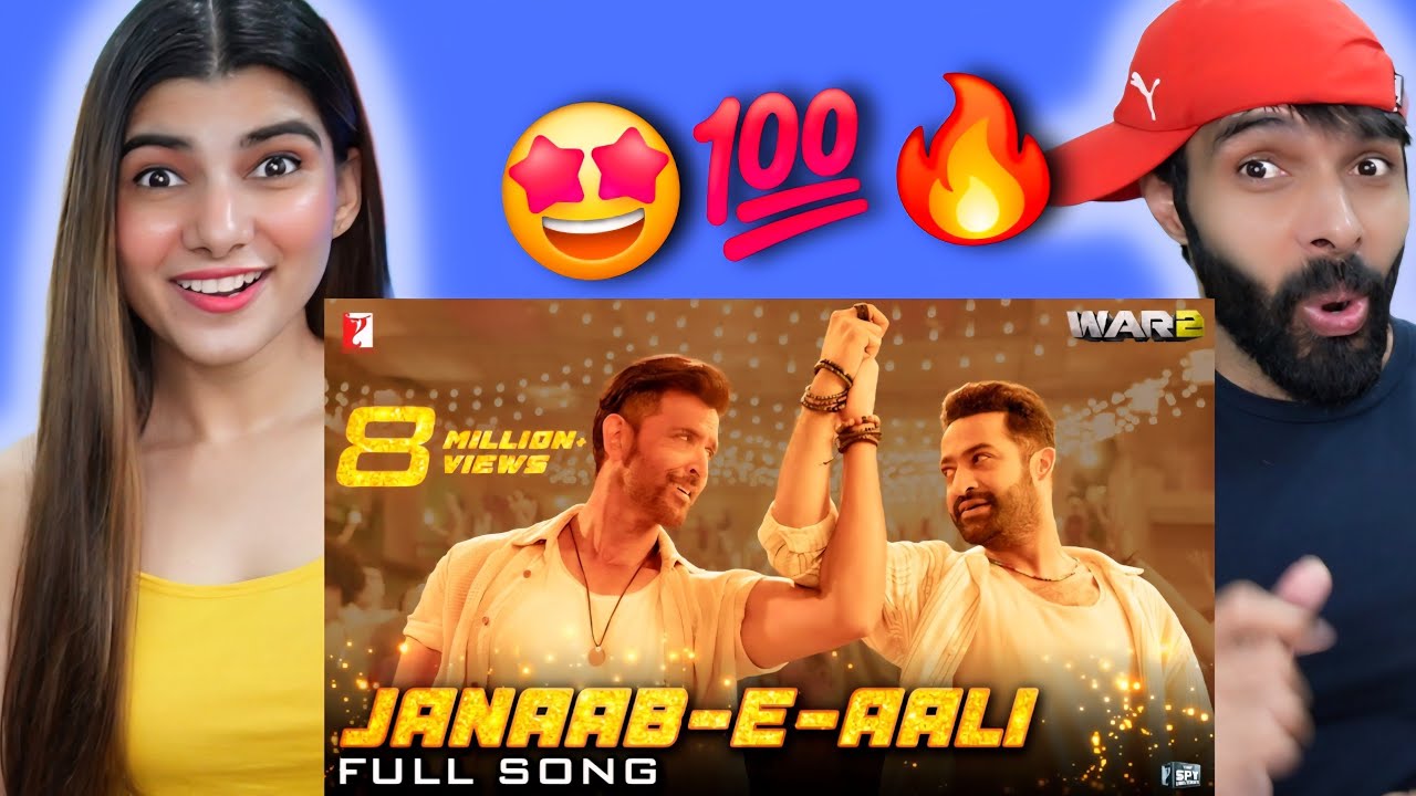 Janaab-e-Aali | Full Song Reaction| WAR 2 | Hrithik Roshan, NTR | Pritam, Sachet Tandon, Saaj Bhatt