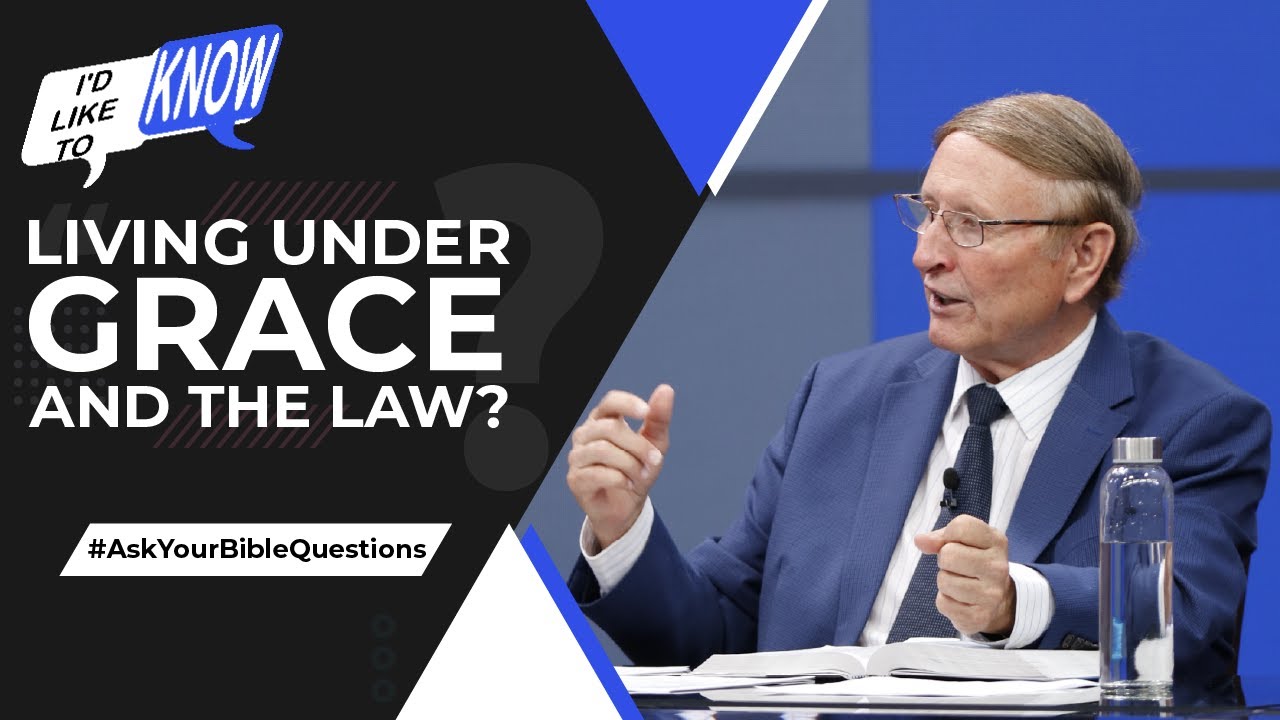 Living Under Grace and the Law? || I’d Like to Know