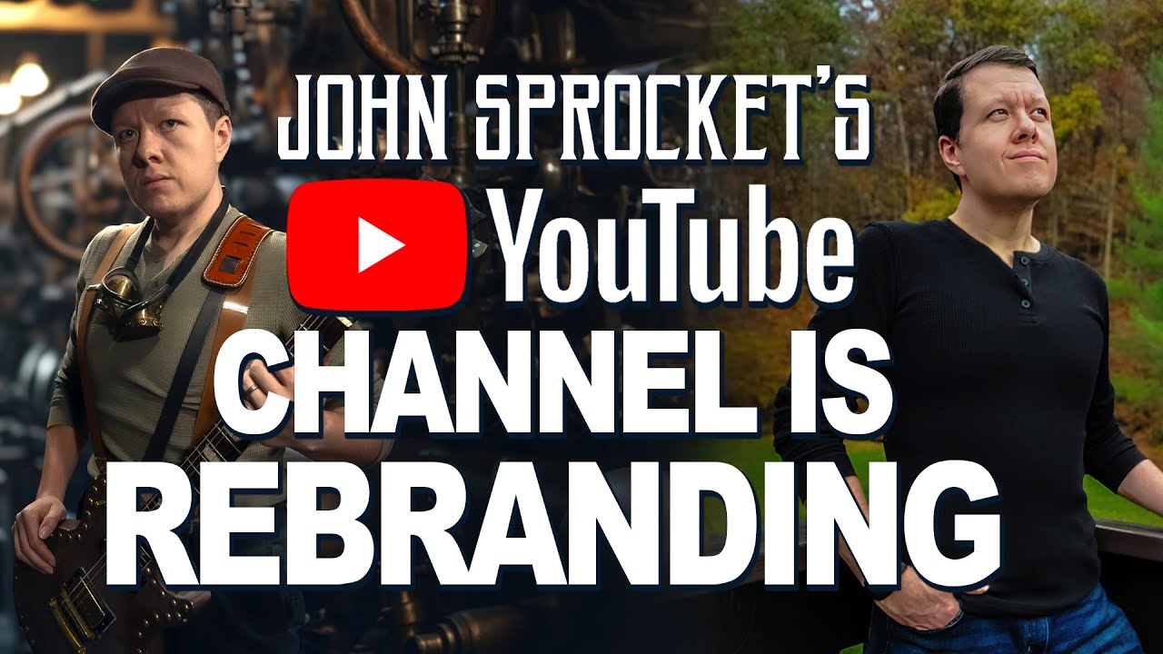 This Channel is REBRANDING! [John Sprocket of The Cog is Dead]