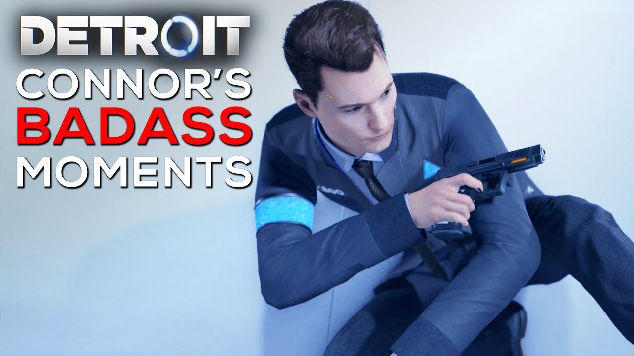 Connor is a BADASS (Most Savage Moments of Connor) - DETROIT BECOME HUMAN